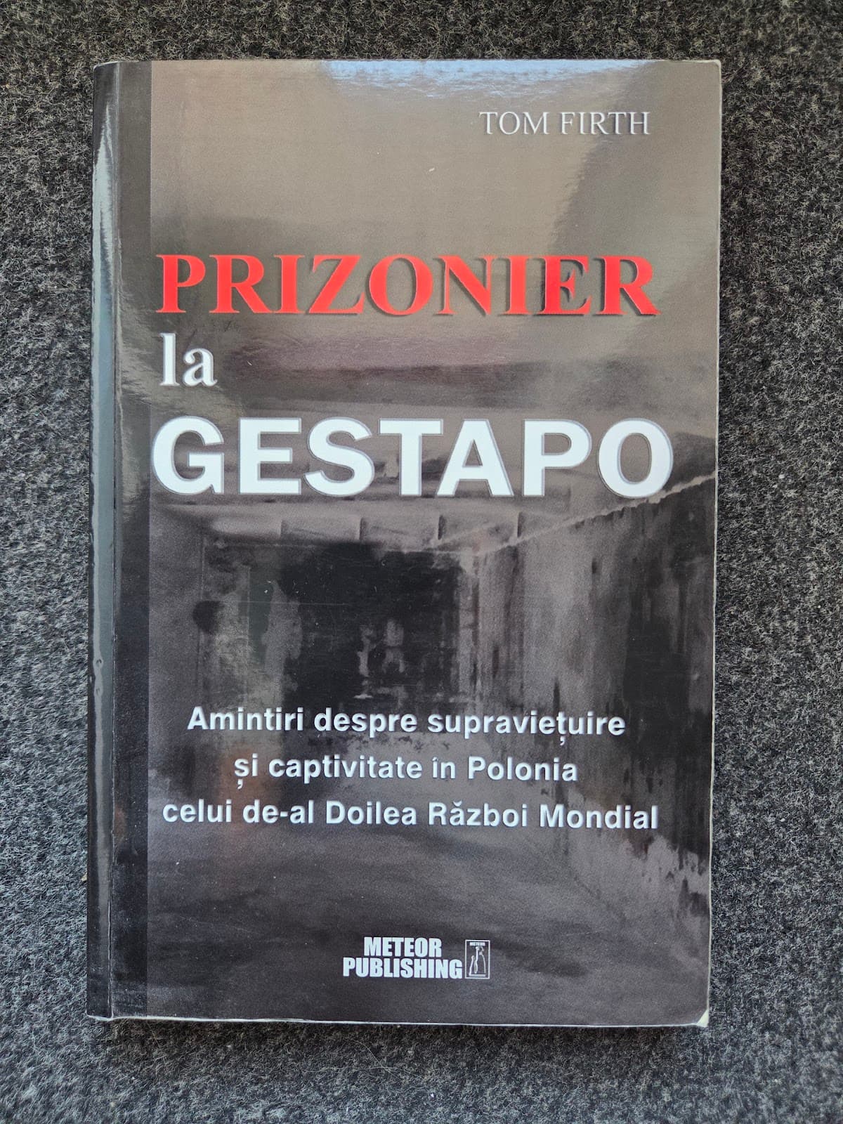 PRIZONIER LA GESTAPO