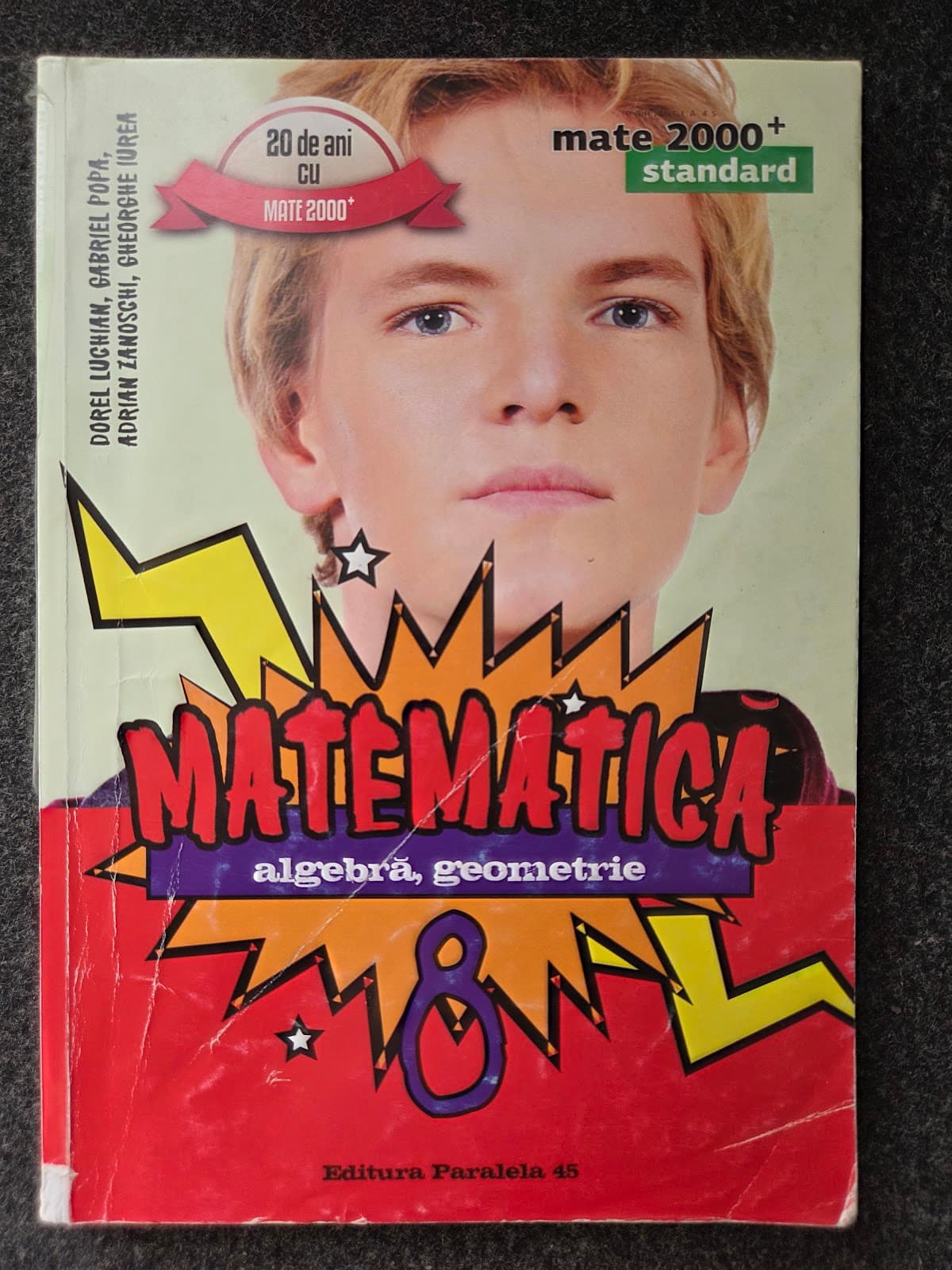 MATEMATICA STANDARD. ALGEBRA GEOMETRIE CLASA A 8-A