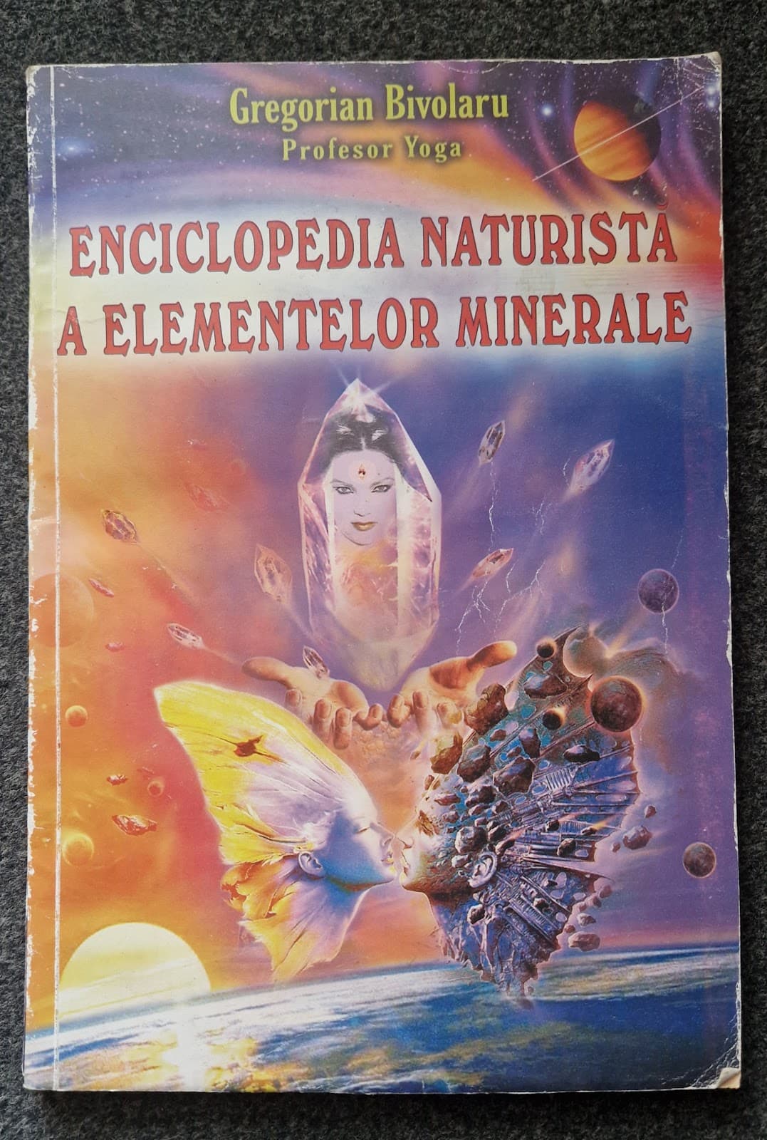 ENCICLOPEDIA NATURISTA A ELEMENTELOR MINERALE