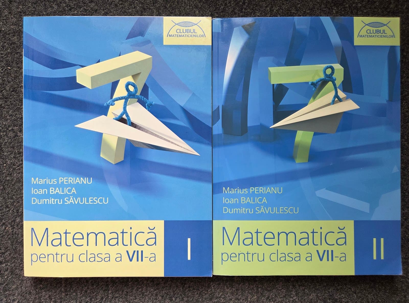 CLUBUL MATEMATICIENILOR MATEMATICA PENTRU CLASA A VII-A (2 volume)