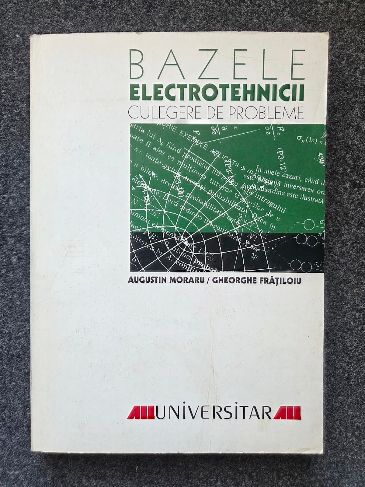 BAZELE ELECTROTEHNICII. Culegere de probleme