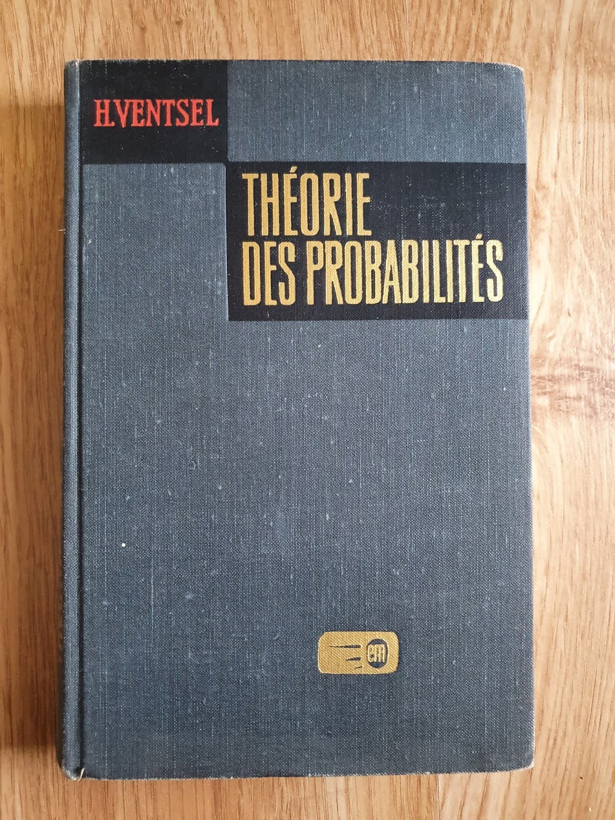 THEORIE DES PROBABILITES