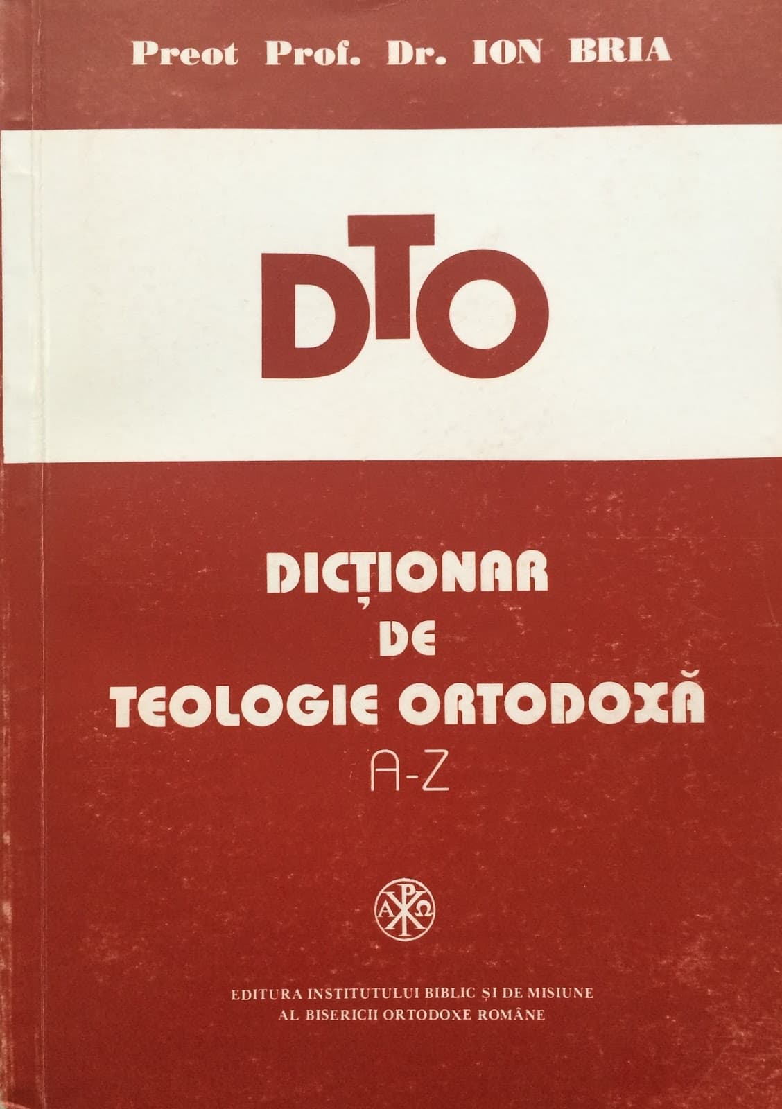 DICTIONAR DE TEOLOGIE ORTODOXA