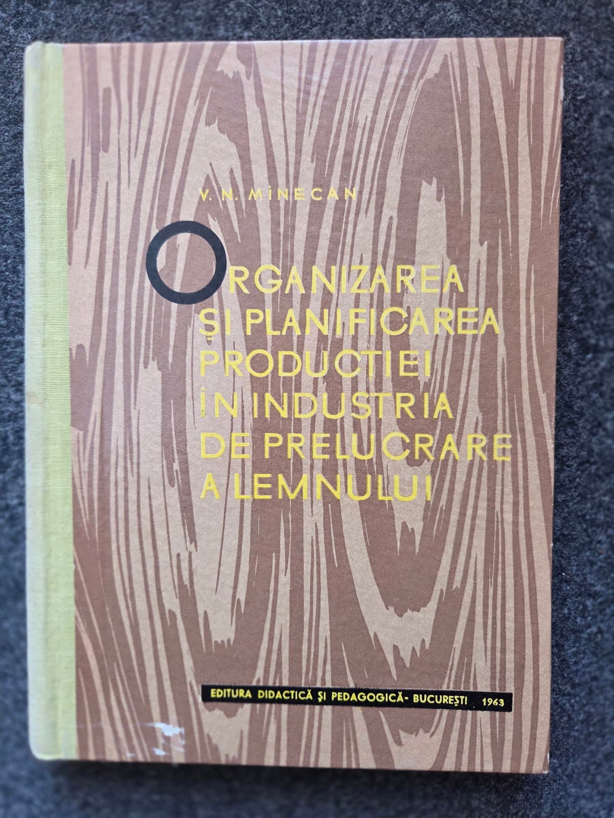 ORGANIZAREA SI PLANIFICAREA PRODUCTIEI IN INDUSTRIA DE PRELUCRARE A LEMNULUI