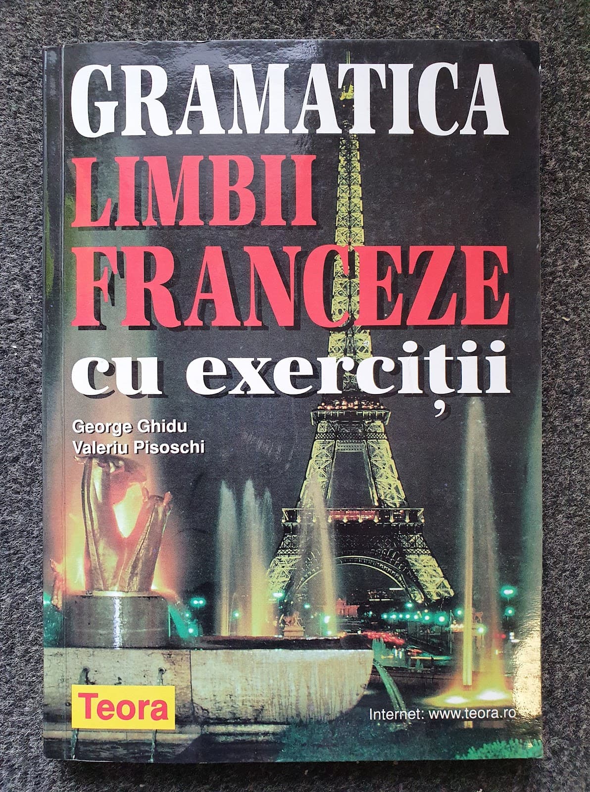GRAMATICA LIMBII FRANCEZE MODERNE CU EXERCITII