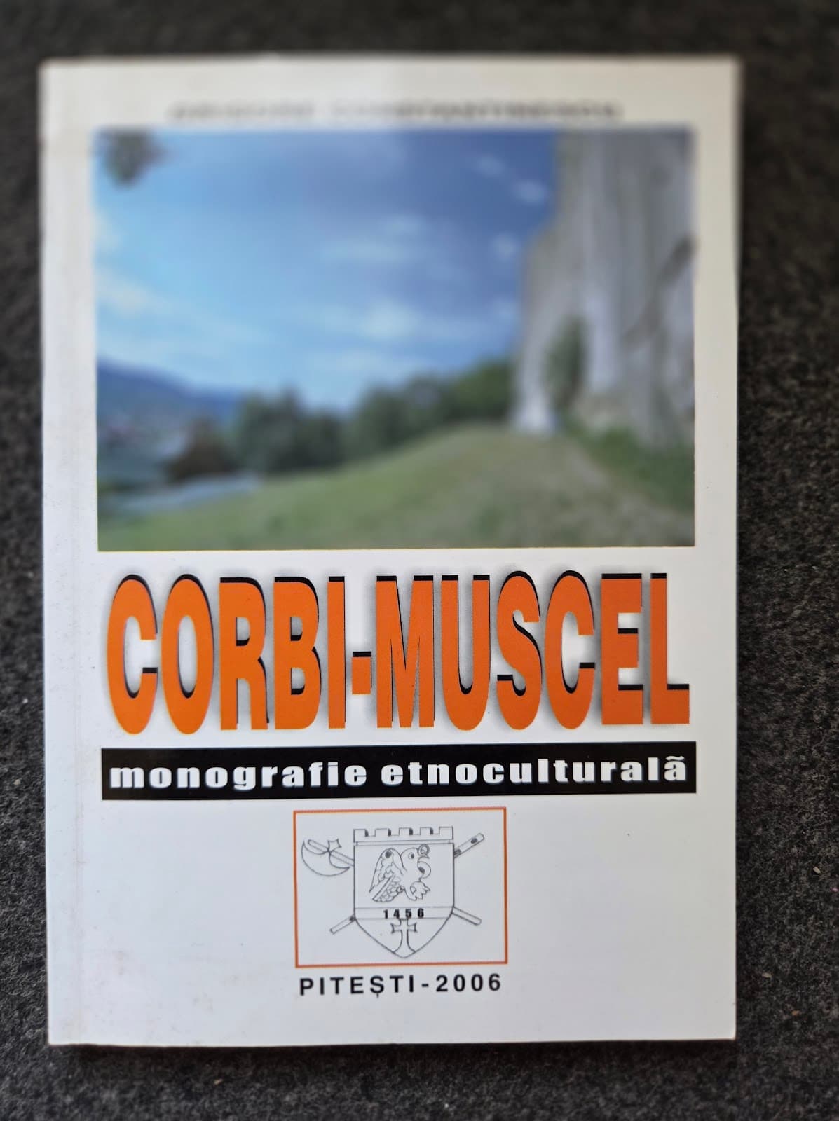 CORBI-MUSCEL. Monografie etnoculturala