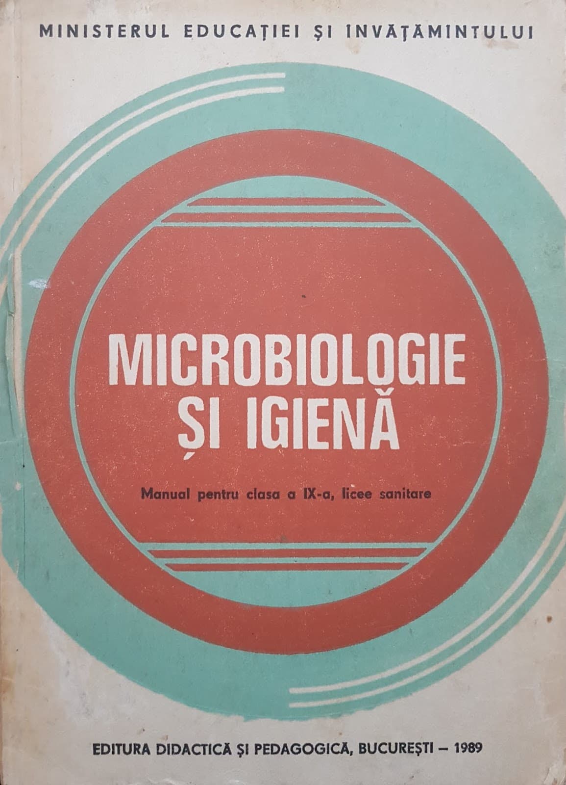 MICROBIOLOGIE SI IGIENA MANUAL PENTRU CLASA A XII-A LICEE SANITARE