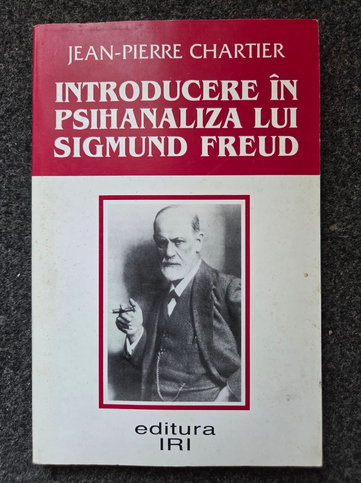 INTRODUCERE IN PSIHANALIZA LUI SIGMUND FREUD