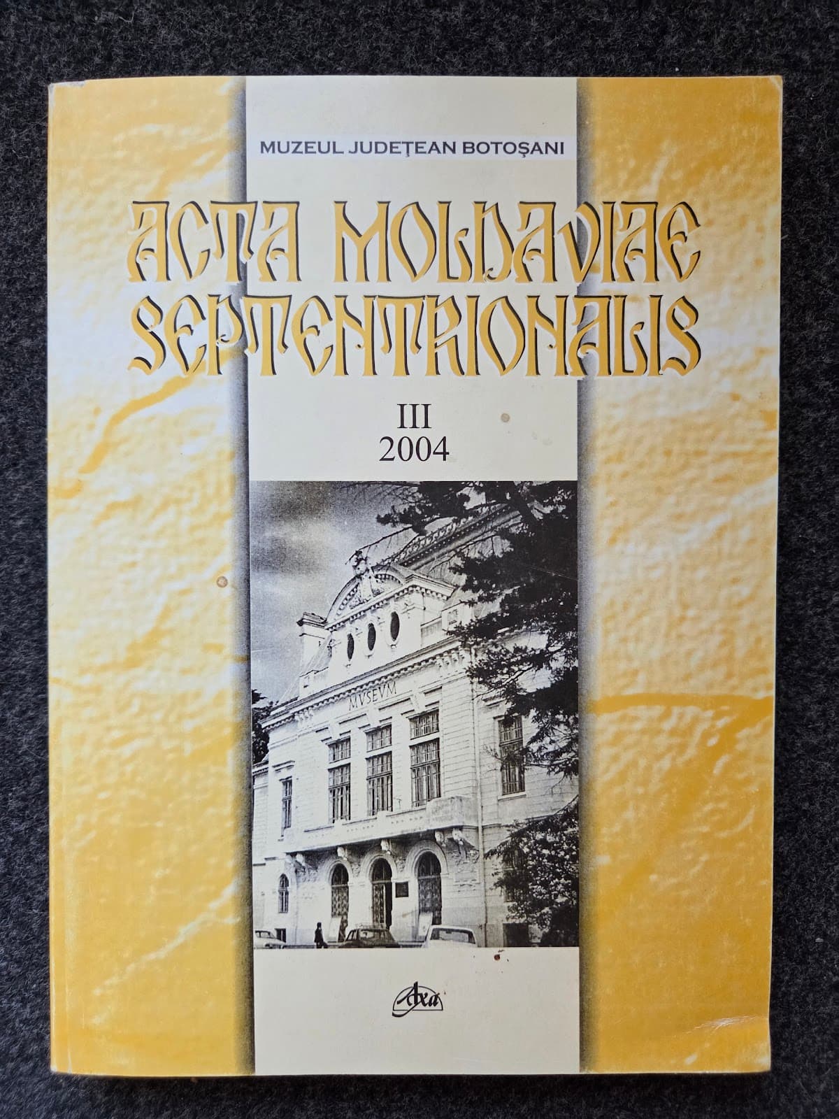 ACTA MOLDAVIAE SEPTENTRIONALIS III 2004
