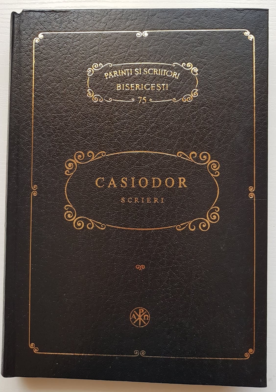 CASIODOR SCRIERI (Parinti si Scriitori Bisericesti 75)