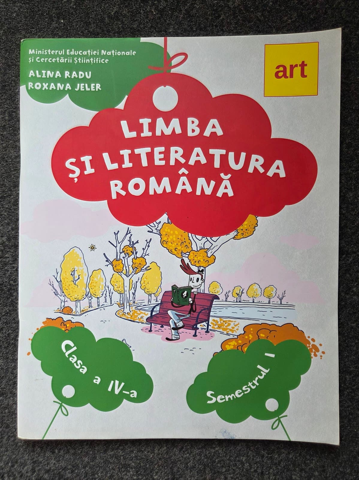 LIMBA SI LITERATURA ROMANA. Clasa a IV-a. Semestrul I